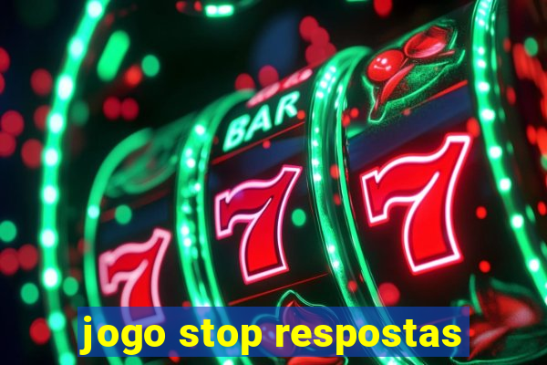 jogo stop respostas